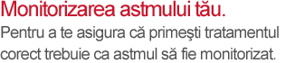 Monitorizarea astmului tău - mesaj
